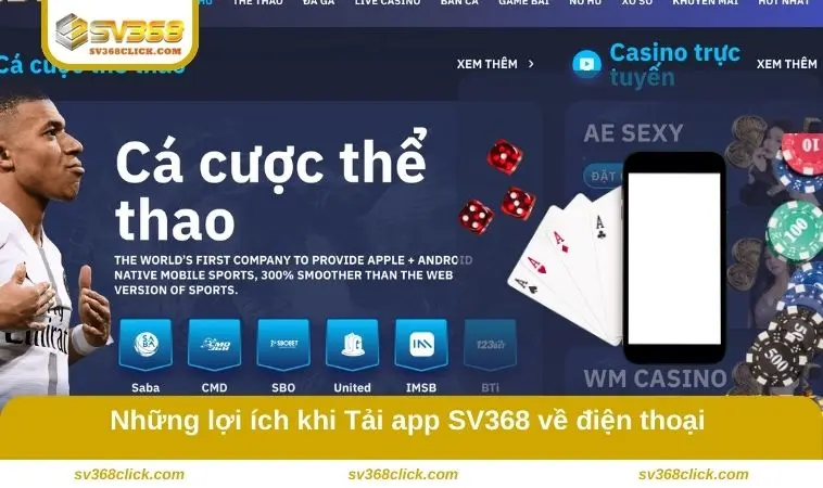 Những lợi ích khi tải app SV368 về điện thoại